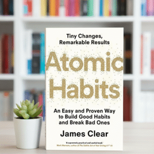 Atomic Habits by James Clear