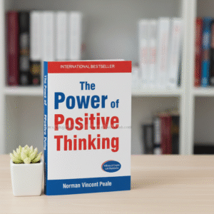 The Power of Positive Thinking Book by Norman Vincent Peale