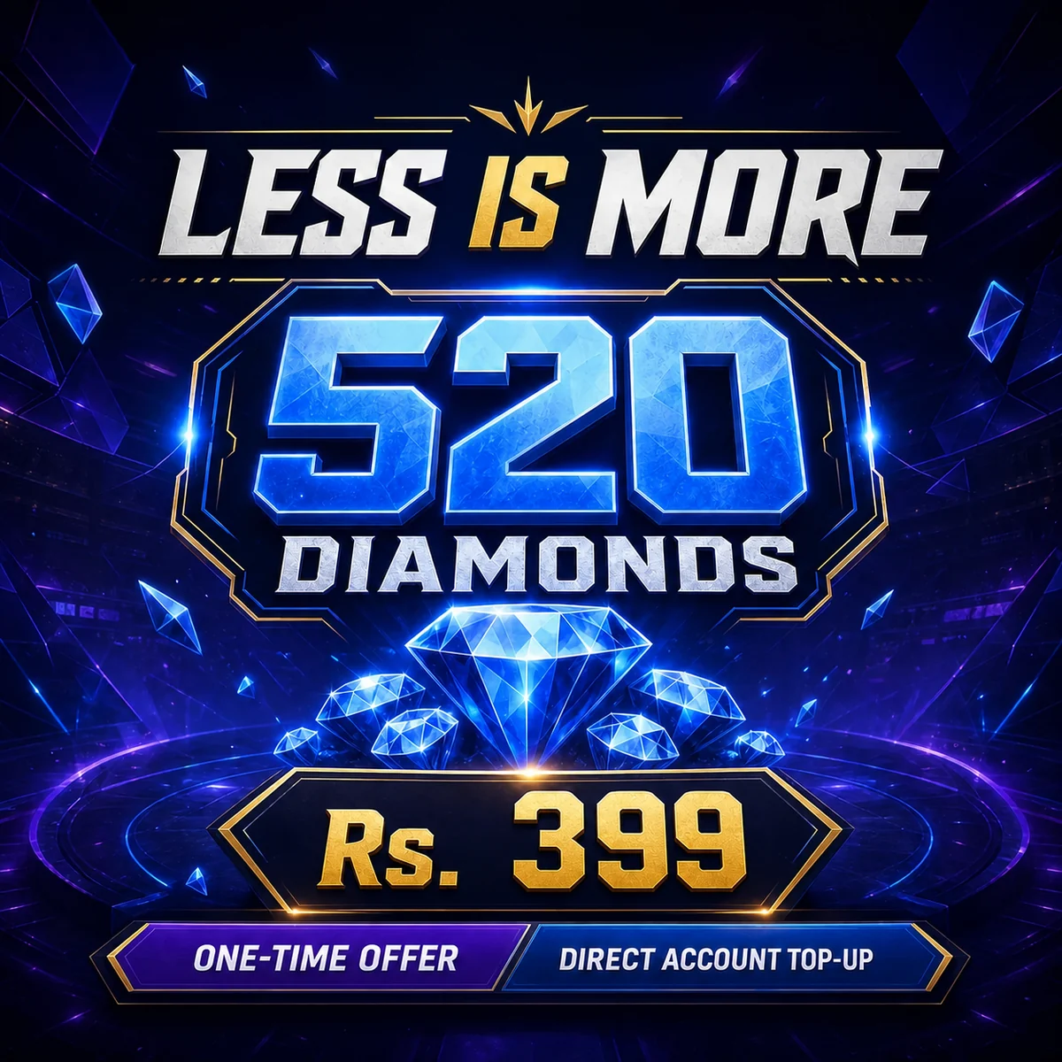 Free Fire Less Is More Event – 520 Diamonds for Rs. 399 Free Fire Less Is More Event – 520 Diamonds for Rs. 399